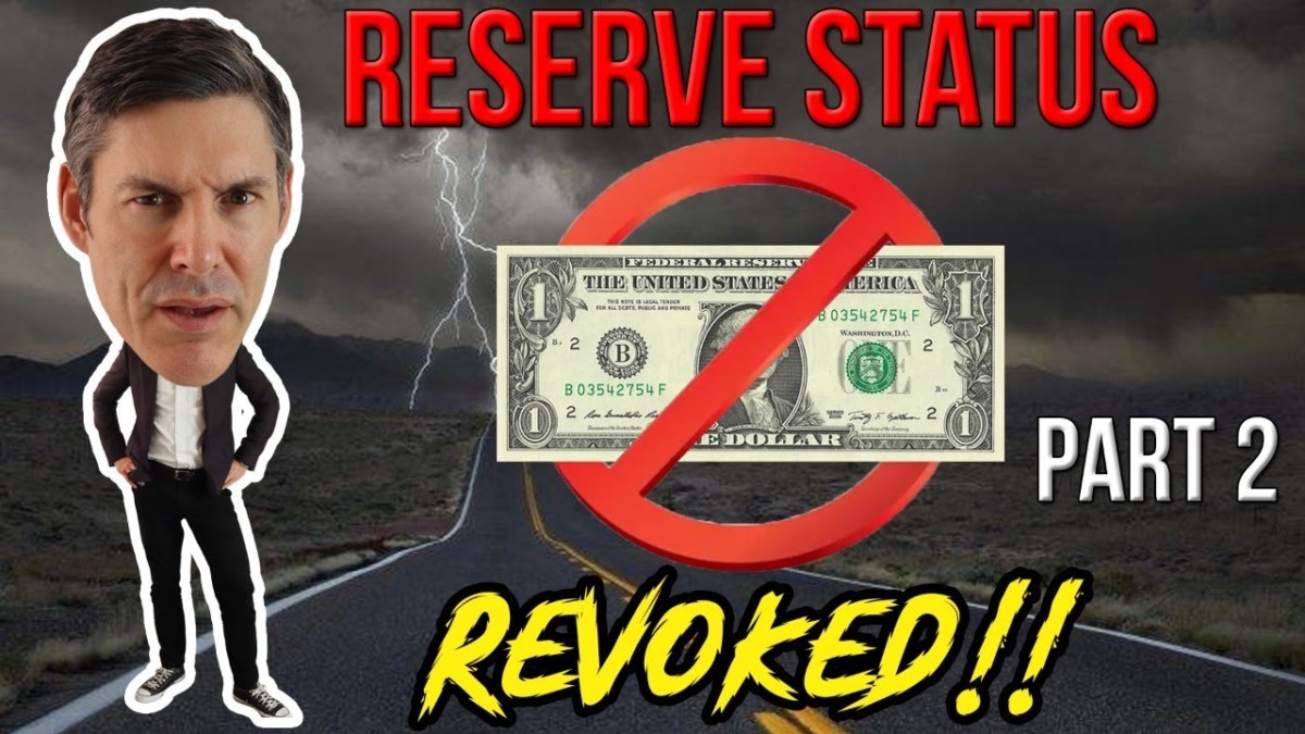 Dollar Reserve Currency Status: END GAME!! (Part 2 – Conclusion)