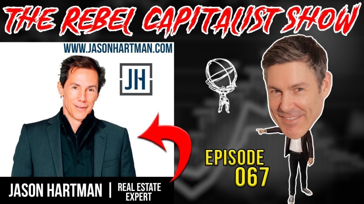 Real Estate Expert Jason Hartman Gives Market Update And Predictions!! – RCS Ep. 67