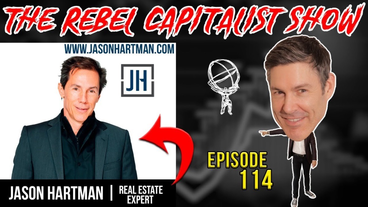 Jason Hartman On US Real Estate, Insider Insights, & More – RCS Ep. 114