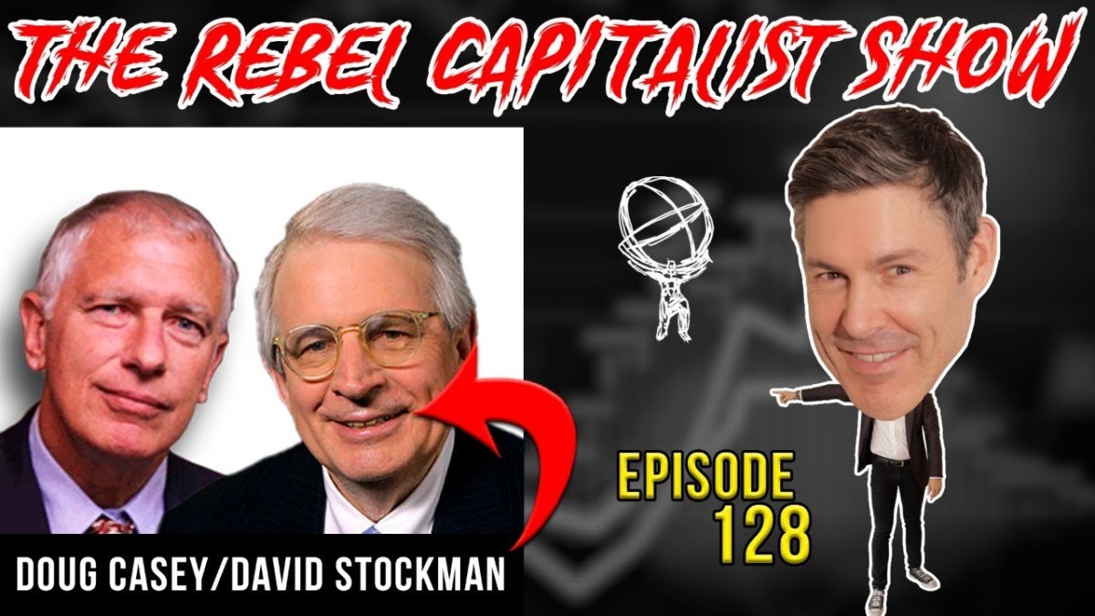 David Stockman/Doug Casey (Out Of Control Government, $$$ Printing End Game, Society Breaking Down)