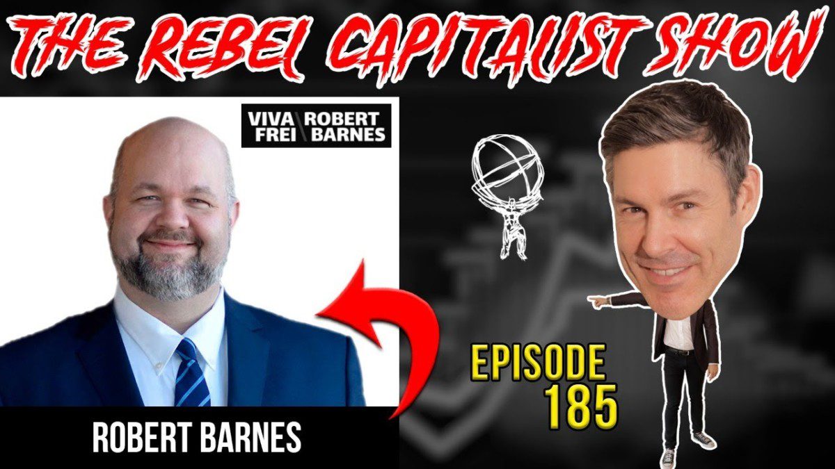 Robert Barnes (Vaccine Mandates Deep Dive, Crypto in Trouble?)